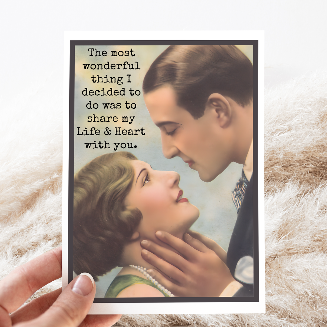 Love Card. Share My Life and Love With You. Valentine's Day.
